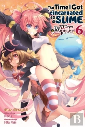 That Time I Got Reincarnated As A Slime, Vol. 6 (Manga)