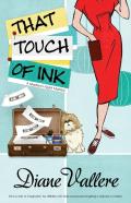 That Touch Of Ink