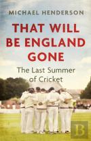 That Will Be England Gone