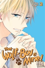 That Wolf-Boy Is Mine! 2