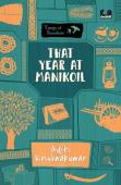 That Year At Manikoil (Series: Songs Of Freedom)