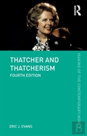 Thatcher And Thatcherism