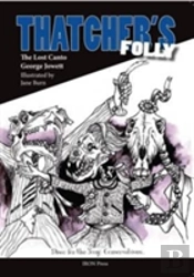 Thatcher'S Folly