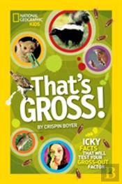 That'S Gross!