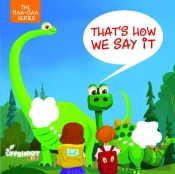 That'S How We Say It