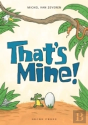 That'S Mine!