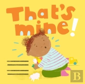 That'S Mine!