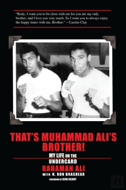 Bertrand.pt - That'S Muhammad Ali'S Brother! My Life On The Undercard