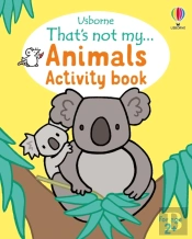 That'S Not My... Animals Activity Book