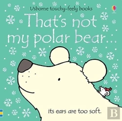 Bertrand.pt - That'S Not My Polar Bear.