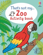 That'S Not My... Zoo Activity Book