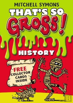 Bertrand.pt - That'S So Gross!: History