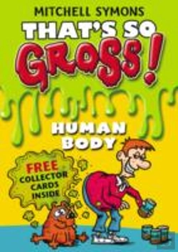 Bertrand.pt - That'S So Gross!: Human Body