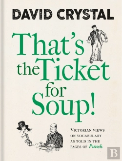 Bertrand.pt - That'S The Ticket For Soup!