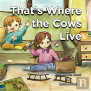 That'S Where The Cows Live
