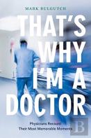 That'S Why I'M A Doctor