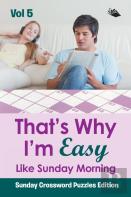 That?S Why I'M Easy Like Sunday Morning Vol 5