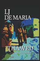 Thawed