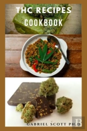 Thc Recipes Cookbook
