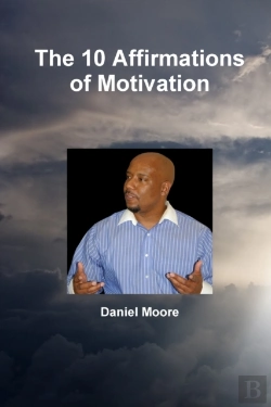 Bertrand.pt - The 10 Affirmations Of Motivation