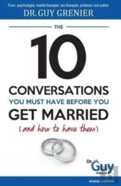 The 10 Conversations You Must Have Before You Get Married (And How To Have Them)