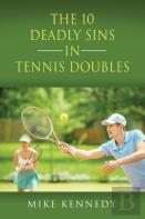 The 10 Deadly Sins In Tennis Doubles