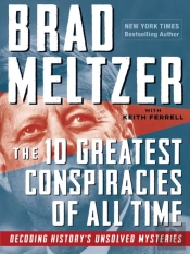 The 10 Greatest Conspiracies Of All Time
