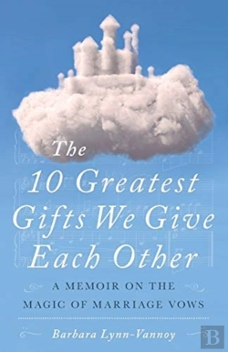 Bertrand.pt - The 10 Greatest Gifts We Give Each Other
