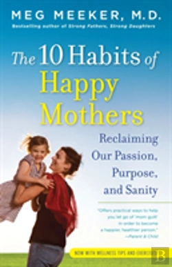 Bertrand.pt - The 10 Habits Of Happy Mothers
