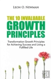 The 10 Invaluable Growth Principles
