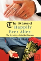 The 10 Laws Of Happily Ever After