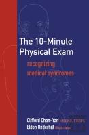 The 10-Minute Physical Exam