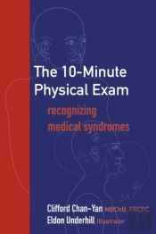 The 10-Minute Physical Exam