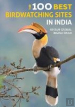 Bertrand.pt - The 100 Best Birdwatching Sites In India