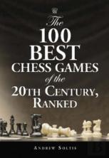 The 100 Best Chess Games Of The 20th Century, Ranked