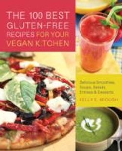 Bertrand.pt - The 100 Best Gluten-Free Recipes For Your Vegan Kitchen
