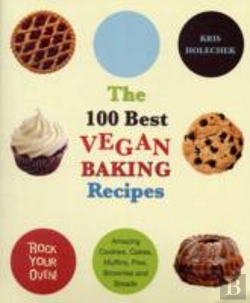 Bertrand.pt - The 100 Best Vegan Baking Recipes