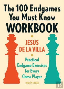 Bertrand.pt - The 100 Endgames You Must Know Workbook
