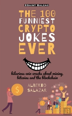 Bertrand.pt - The 100 Funniest Crypto Jokes Ever