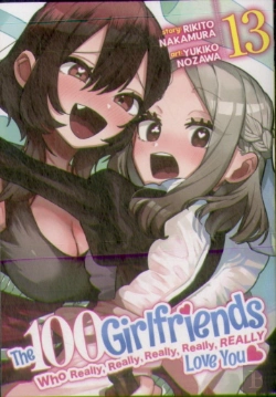 Bertrand.pt - The 100 Girlfriends Who Really, Really, Really, Really, Really Love You Vol. 13