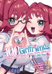 The 100 Girlfriends Who Really, Really, Really, Really, Really Love You Vol. 3