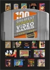 The 100 Greatest Console Video Games