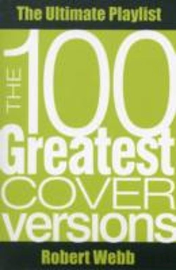 Bertrand.pt - The 100 Greatest Cover Versions
