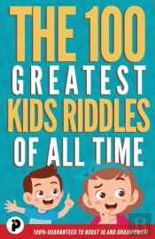 The 100 Greatest Kids Riddles Of All Time