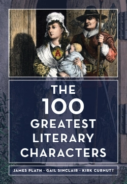 Bertrand.pt - The 100 Greatest Literary Characters