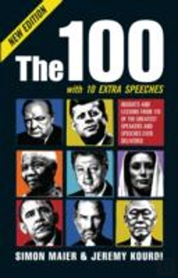 Bertrand.pt - The 100: Insights And Lessons From 100 Of The Greatest Speakers And Speeches Ever Delivered