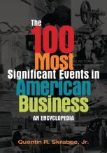 The 100 Most Significant Events In American Business