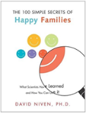The 100 Simple Secrets Of Happy Families