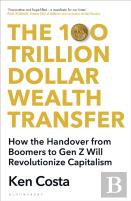 The 100 Trillion Dollar Wealth Transfer