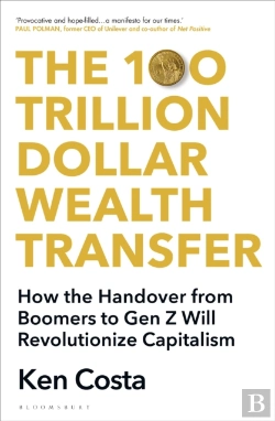 Bertrand.pt - The 100 Trillion Dollar Wealth Transfer